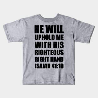 Isaiah 41-10 Inspiring Scripture Personalized Kids T-Shirt